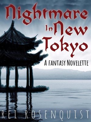 cover image of Nightmare in New Tokyo